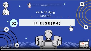 #6[C++]. Cấu Trúc Rẽ Nhánh Trong Ngôn Ngữ Lập Trình C++ | Lý thuyết về Else If Trong C++
