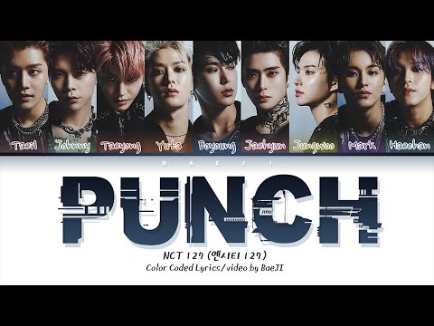 NCT 127 엔시티 127 'Punch' | Color Coded Lyrics Han|Rom|Eng