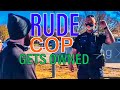 “Shut up and listen!” Rude cop gets owned by the people