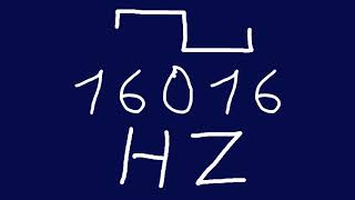 16016 hz square
