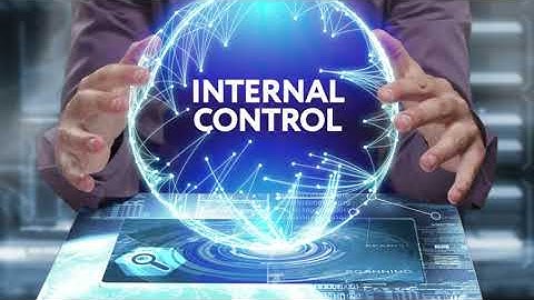Internal Control (Part 1)