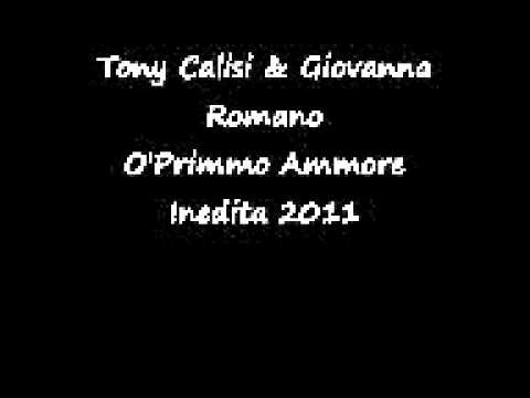 Tony Calisi & Giovanna Romano O'Primmo Ammore By D...