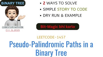 Pseudo-Palindromic Paths in a Binary Tree | 2 Ways | Bit Magic | Leetcode 1457