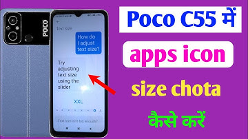 poco c55 app ka size chota kaise kare // poco c55 app icons size setting
