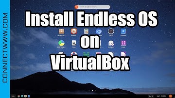 How to install Endless OS on VirtualBox | Debian based Linux Distribution