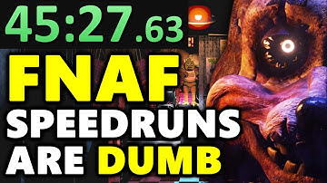 Speedrunning FNAF made me dumber