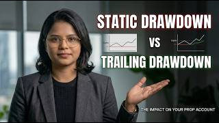 Why you keep Blowing Prop Accounts (Static vs Trailing Drawdown)
