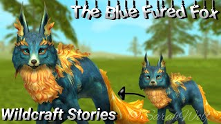 ||The Blue Fured Fox|| Wildcraft Stories// +Musics// ¡Desc!//