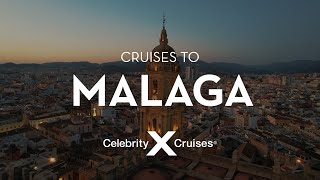 Explore Malaga: Tapas, Castles, and Natural Beauty | Celebrity Cruises