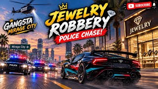 Information 🔥 JEWELRY ROBBERY GONE CRAZY! 🚔 Police Chase in Gangsta Mirage City 🔥#gta #GangstaMirageCity #Jewelr Guide