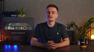 NHD-100 Series Overview | NetworkHD Level 1 | WyreStorm Academy