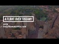 Exploring Tuscany (Video)