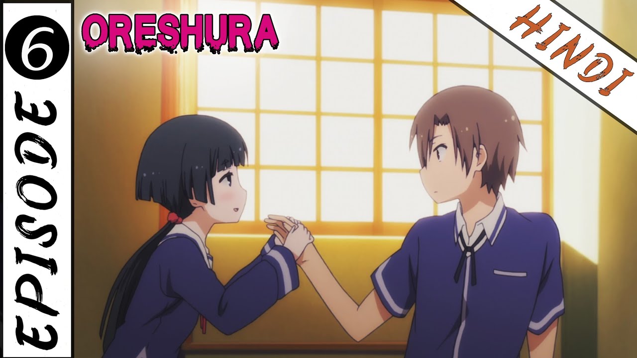 OreShura Weekly Update – Episode 8