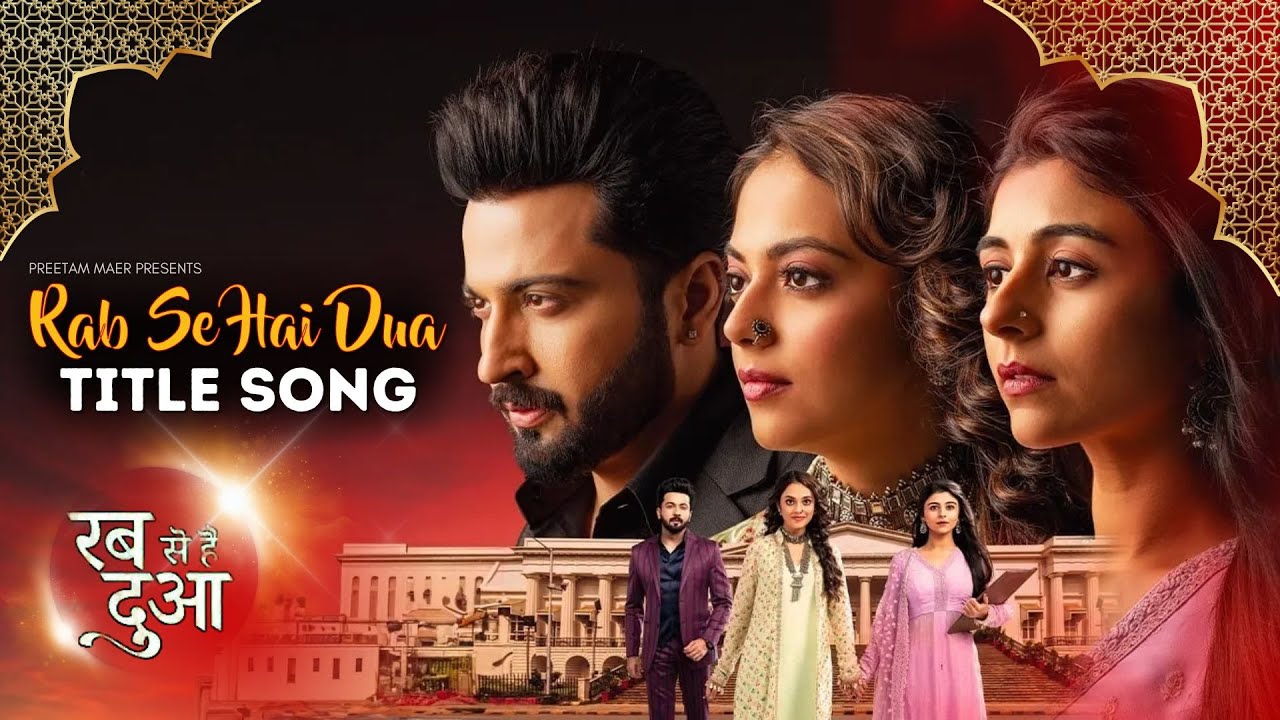 Rabb Se Hai Dua  Title Song  Full Song  Subhaan Ibadat Mannat       zeetv  zee5