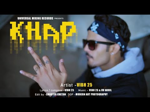 KHAP (Official Video) | VIBH 25 | Prod. By VIBH 25 / RV AKHIL