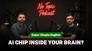 What Will the Future Look Like | AI, Brain Chips & Learning | Will AI Replace Us | A2 B1 English