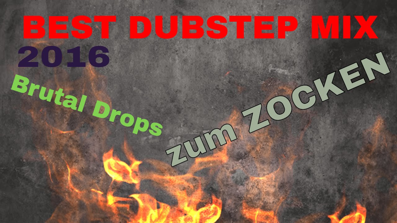 Best Dubstep Mix 2016 [Brutal Dubstep Drops] - YouTube