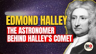 Download Lagu Edmond Halley: The Astronomer Who Discovered Halley's Comet MP3
