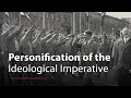 Hitler as the Personification of the Ideological Imperative