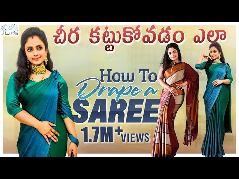 How To Drape A Saree || చీర కట్టుకోవడం ఎలా || Mr & Mrs Ekhaari || Infinitum Media