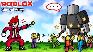 Roblox : Control Army! 🧱 ควบคุมกองทัพเลโก้ ผจญภัย !!!