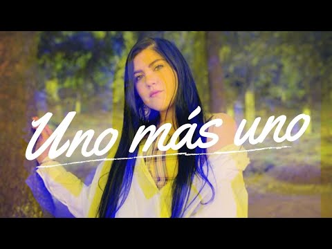 Eva Luna Montaner- Uno Más Uno (Cover Kiara)