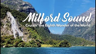 Milford Sound -- Cruisin&#39; the Eighth Wonder of the World (Backpacking New Zealand)