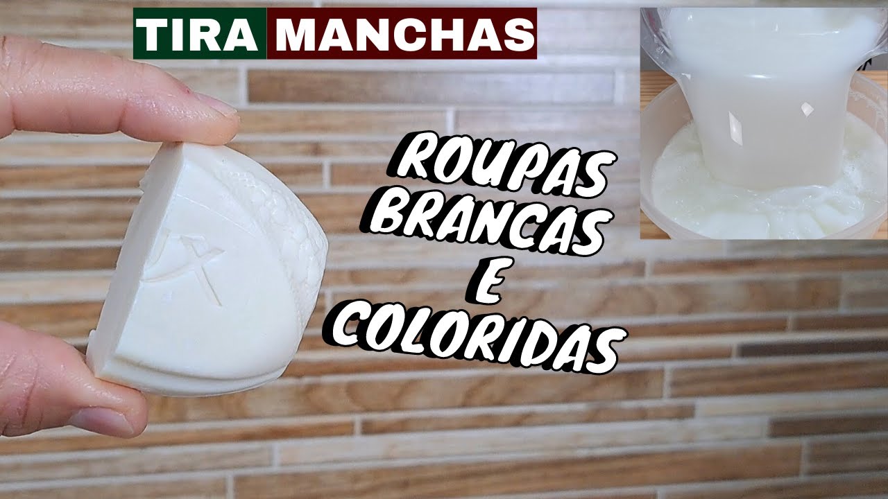 TEM 1/2  SABONETE AÍ ?? FAÇA ESTE TIRA MANCHAS DE ROUPAS BRANCAS E COLORIDAS POTENTE