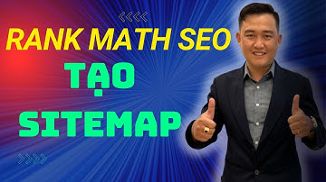 Cách cài đặt sitemap setting rank math seo cho người mới