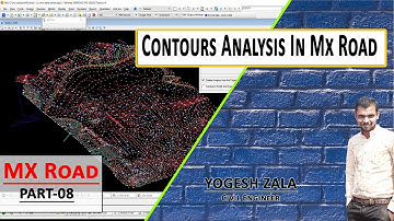 Contours Analysis In MX ROAD Software | MX Road Hindi Tutorial Part-08|By-Yogesh Zala