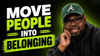 The Three Step System for Moving People Into Belonging