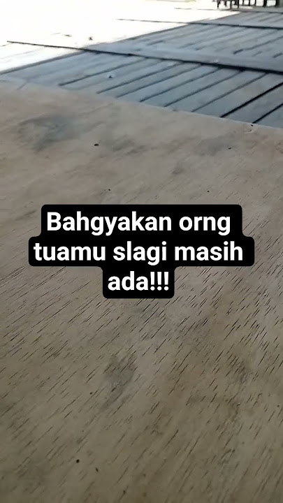 bahgyakan orngtuamu#viral #storywa