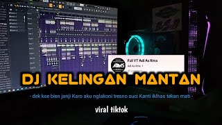 DJ KELINGAN MANTAN || DEK KOE MBIEN JANJI KARO AKU || VIRAL TIKTOK REMIX BY ADI AS RMX