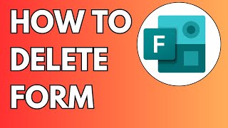 How to Delete a Form in Microsoft Forms - Full Guide 2024 Profile