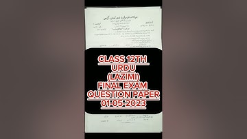CLASS 12TH URDU FINAL EXAM QUESTION PAPER 01.06.2023