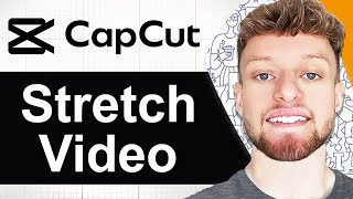 How To Stretch a Video in CapCut PC (Step By Step)