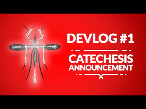 Devlog #1 - Catechesis Announcement