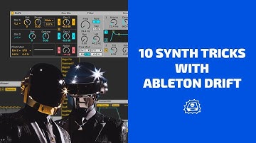 10 Synthesis & Sound Design Tricks with Ableton Drift | Side Brain