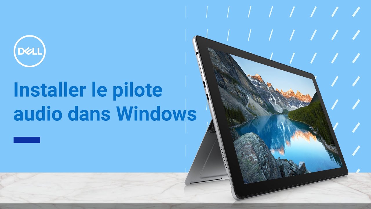 Mettre à jour le pilote audio de votre PC DELL Windows 11