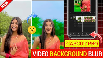 Video Ka Background Blur Kaise Kare | Blur Background Video Editing In Capcut | Capcut Video Editing