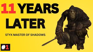 Playing STYX Master of Shadows for the FIRST TIME in 2026 | Relaxing LONGPLAY | Part 1