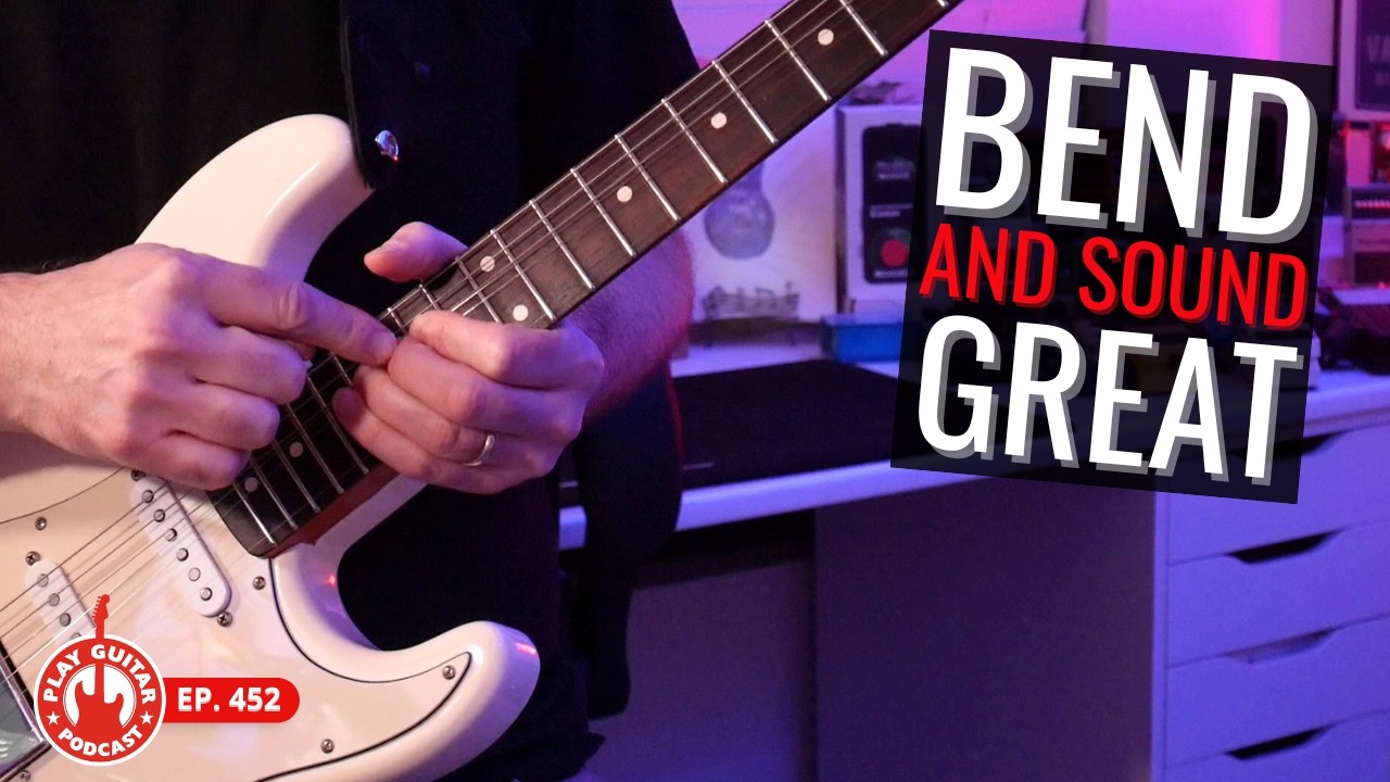 Bend Notes and Sound Great