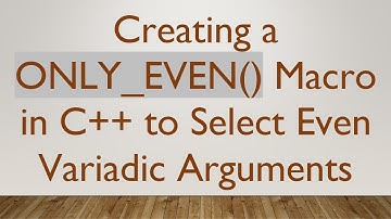 Creating a ONLY_EVEN() Macro in C++ to Select Even Variadic Arguments