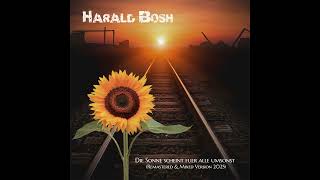 FULL ALBUM / HARALD BOSH Die Sonne Scheint Fuer Alle Umsonst (Remastered & Mixed Version 2025) SYNTH