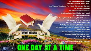 Amazing country gospel songs collection with lyrics - Relaxing Country Gospel Songs 2024 Playlist