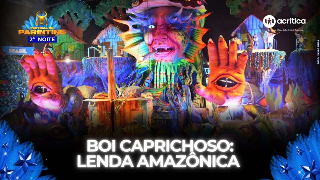 LENDA AMAZÔNICA: SACACA MERANDOLINO: O ENCANTADO DE ARAPIUNS | 2ª NOITE