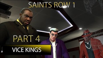 Saints Row 1 Gameplay [Vice Kings Ep4]