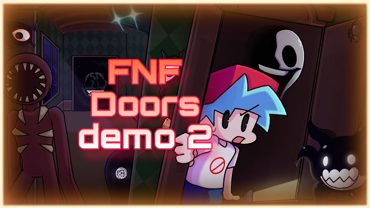 FNF' Doors demo 2 Friday Night Funkin' mods (FNF Mods) YouTube
