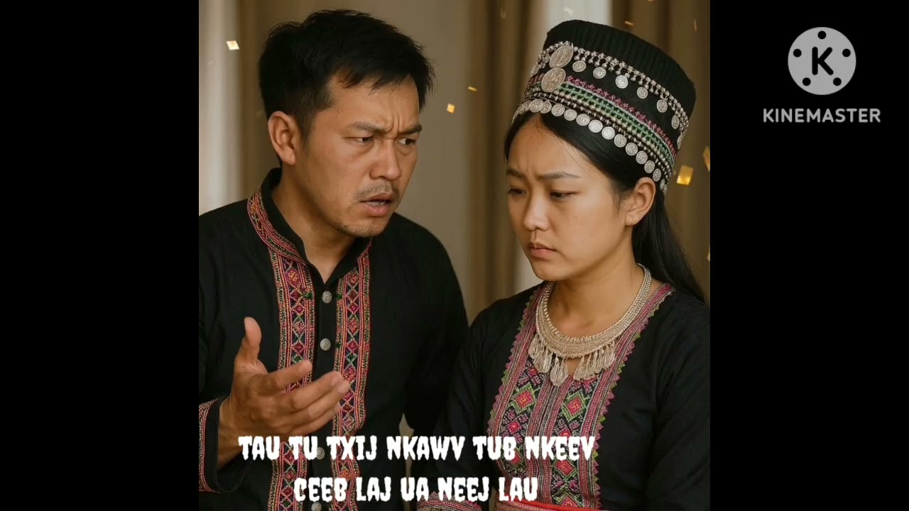 Tau tu txij nkawv tu nkeev ceej laj ua neej lau