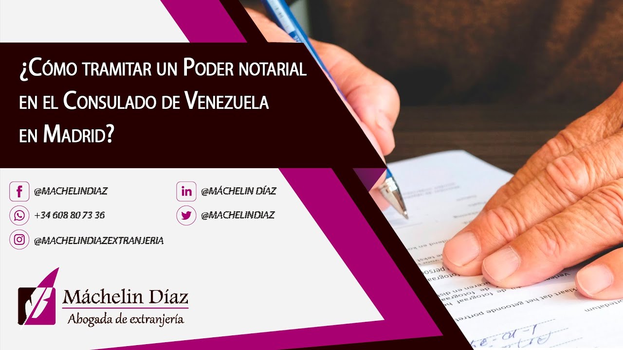 Cómo tramitar un PODER NOTARIAL en el Consulado de Venezuela en Madrid? -  YouTube